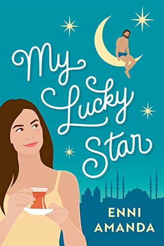 My Lucky Star (Love Istanbul Book 1)