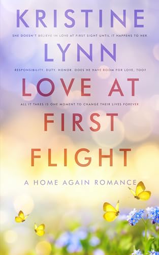 Love at First Flight (A Home Again Romance Book 1)