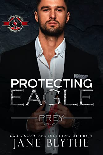 Protecting Eagle (Prey Security Book 1)