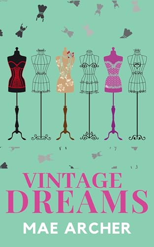 Vintage Dreams (Dreams of Destiny Book 2)