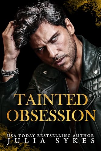 Tainted Obsession (King of Ruin Book 1)