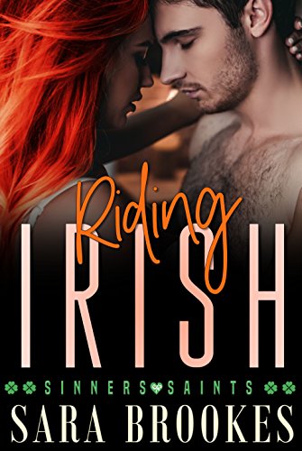 Riding Irish (Sinners and Saints Book 1)