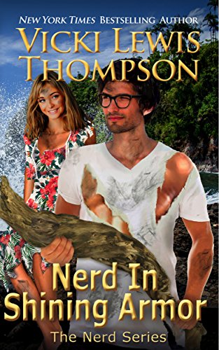 Nerd in Shining Armor (The Nerd Series Book 1)