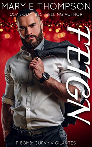 Feign (F-BOMB: Curvy Vigilantes Book 3)