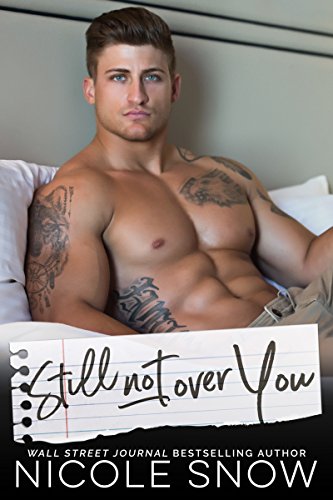 Still Not Over You (Enguard Protectors Book 1)