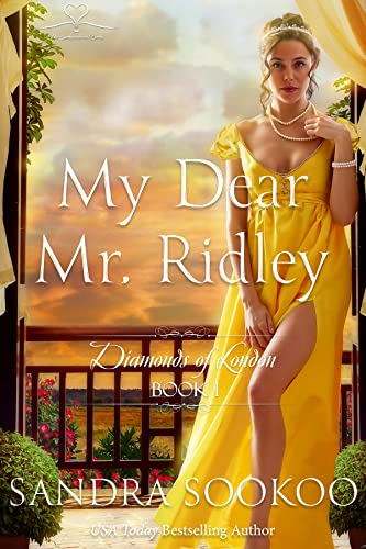 My Dear Mr. Ridley (Diamonds of London Book 1)