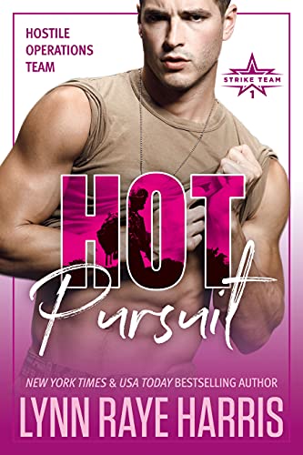 HOT Pursuit (Hostile Operations Team Book 1)