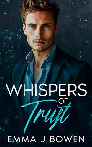 Whispers of Trust (Forged in Shadows Book 4)