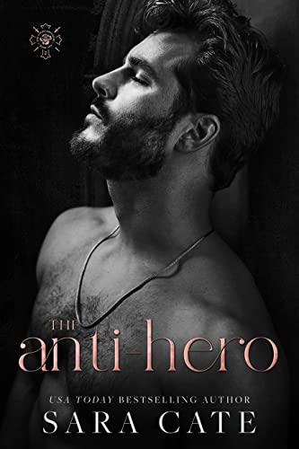 The Anti-hero (The Goode Brothers Book 1)