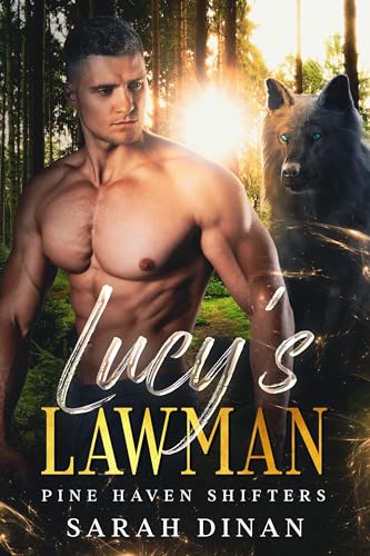 Lucy’s Lawman (Pine Haven Shifters Book 1)