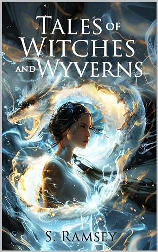 Tales of Witches and Wyverns (Tales of Afallon Isle Book 1)