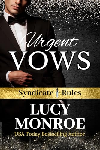 Urgent Vows (Syndicate Rules Book 2)