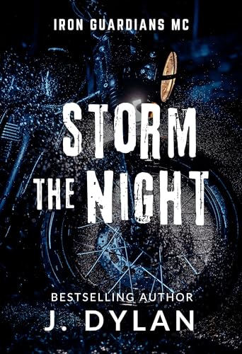 Storm the Night (Iron Guardians MC Book 1)