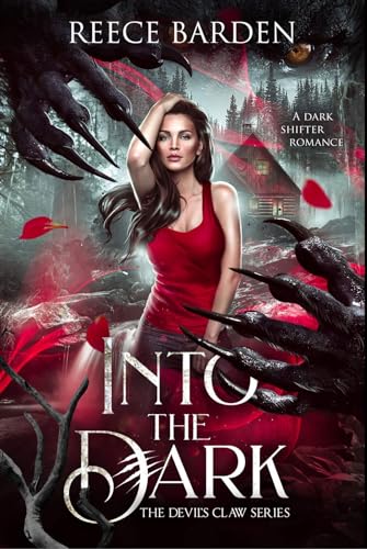 Into the Dark (The Devil’s Claw Book 1)