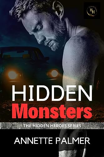 Hidden Monsters (The Hidden Heroes Series Book 1)