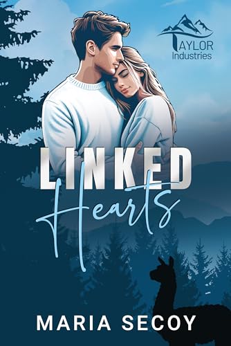 Linked Hearts (Taylor Industries Book 1)