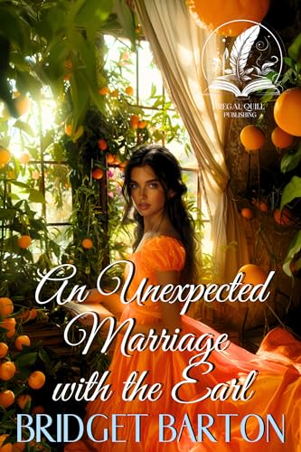 An Unexpected Marriage with the Earl (Noble Gentlemen of the Ton Book 1)