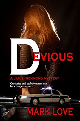 Devious (A Jamie Richmond Mystery Book 1)